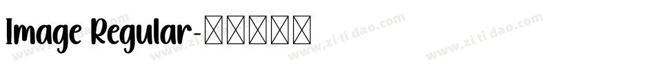 Image Regular字体转换
